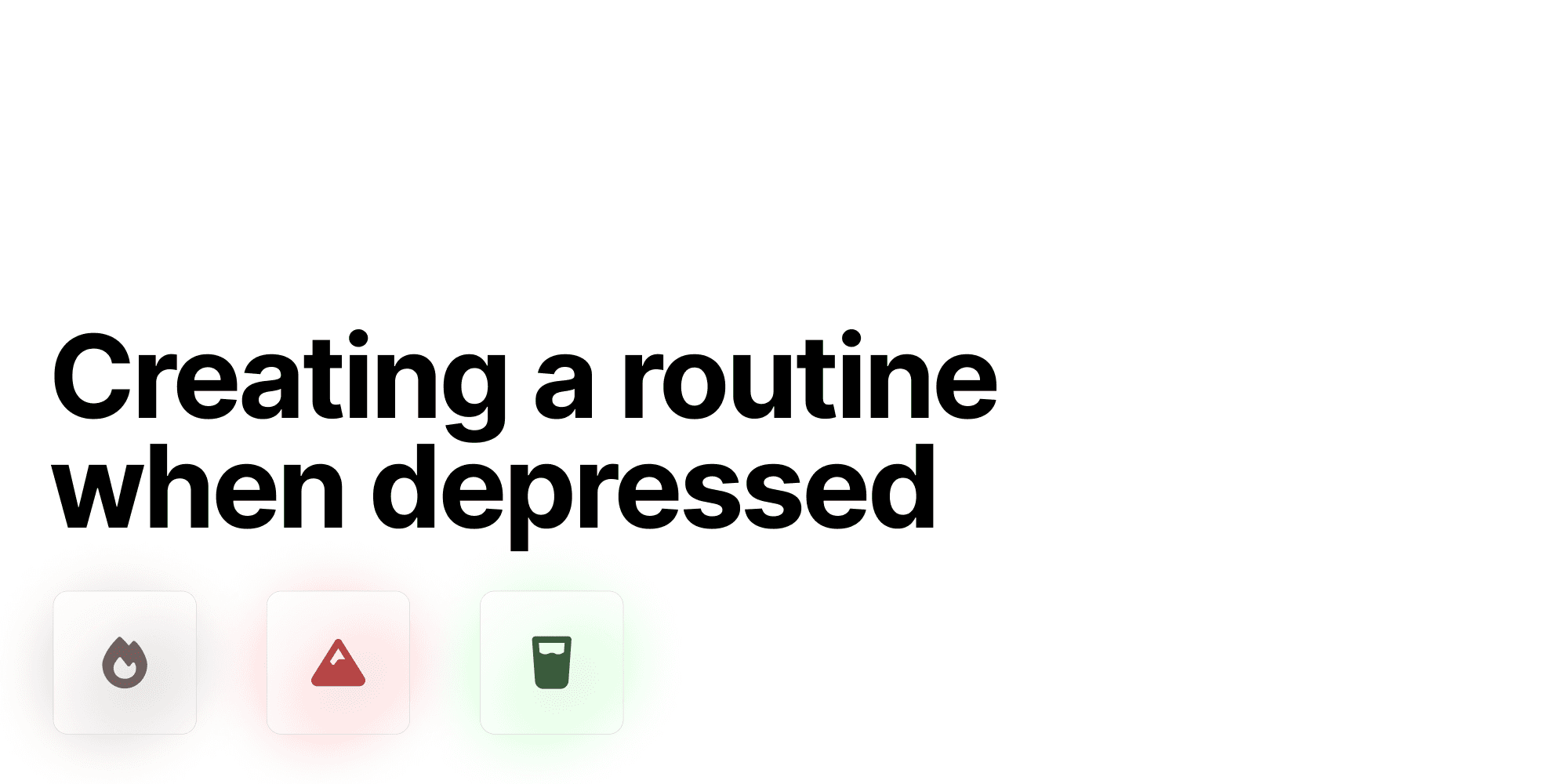 Cover Image for How To Create A Routine When Depressed
